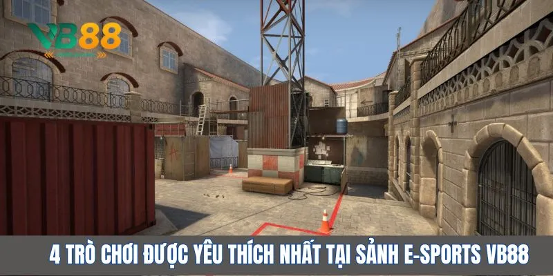 Khám phá thế giới E-Sports VB88 với cơ hội thắng lớn 2 4 trò chơi được yêu thích nhất tại sảnh e-sports VB88