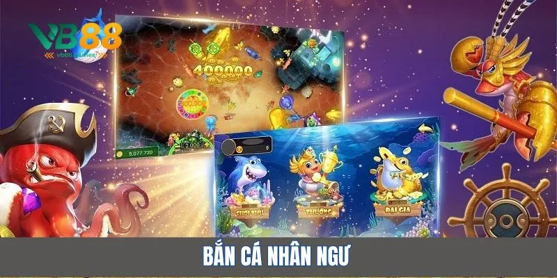 Bắn Cá Nhân Ngư – Thách Thức Đại Dương, Săn Thưởng Cực Đỉnh! 1 bắn cá nhân ngư