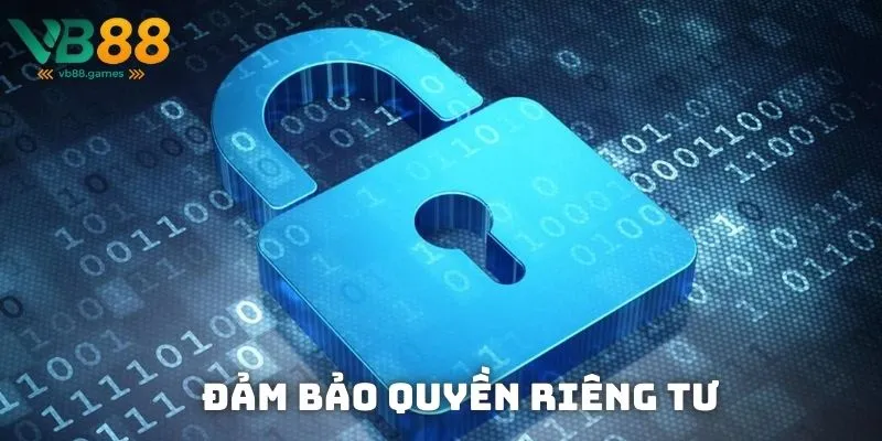 Chính Sách Bảo Mật 3 Đảm bảo quyền riêng tư, bảo vệ thông tin cá nhân và tuân thủ quy định